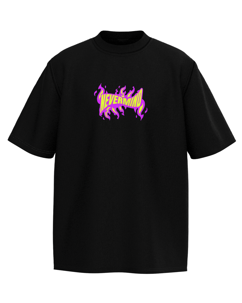 Never Mind Oversized T-Shirt