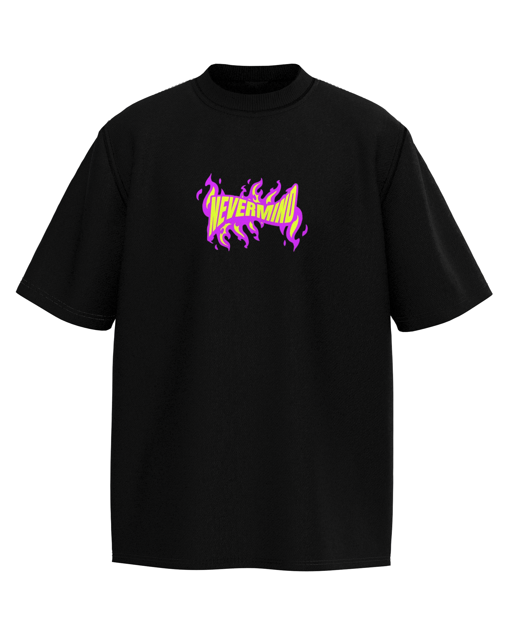 Never Mind Oversized T-Shirt
